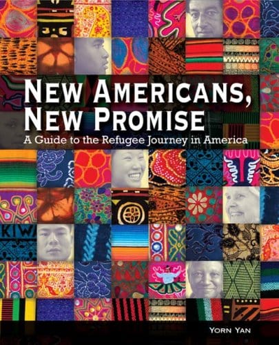 New Americans, New Promise: A Guide to the Refugee Journey in America