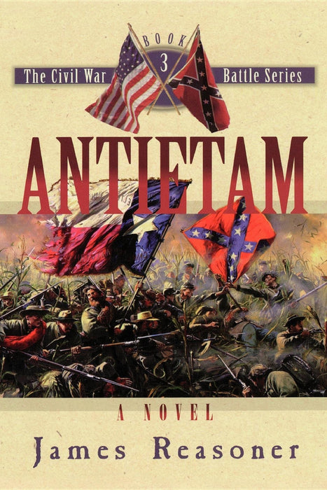 Antietam (The Civil War Battle Series #3)