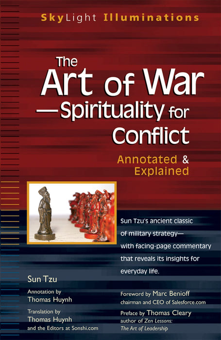 The Art of War -- Spirituality for Conflict: Annotated & Explained