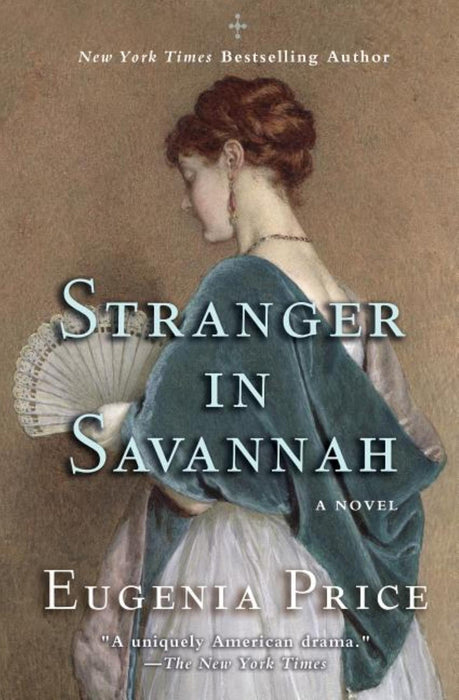 Stranger in Savannah (The Savannah Quartet #4)