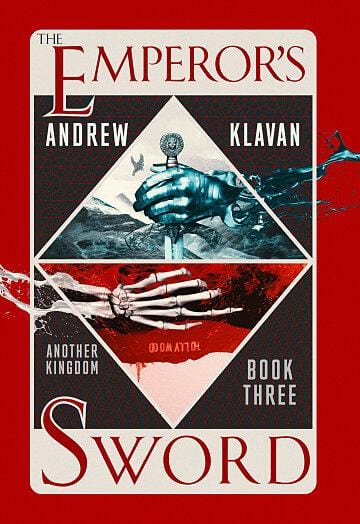 The Emperor's Sword (Another Kingdom Book 3 of 3)