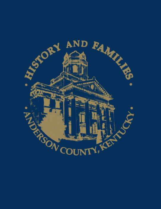 Anderson Co, KY: History and Families