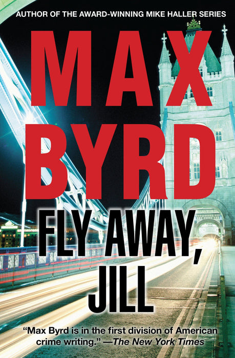 Fly Away, Jill (A Mike Haller Mystery)