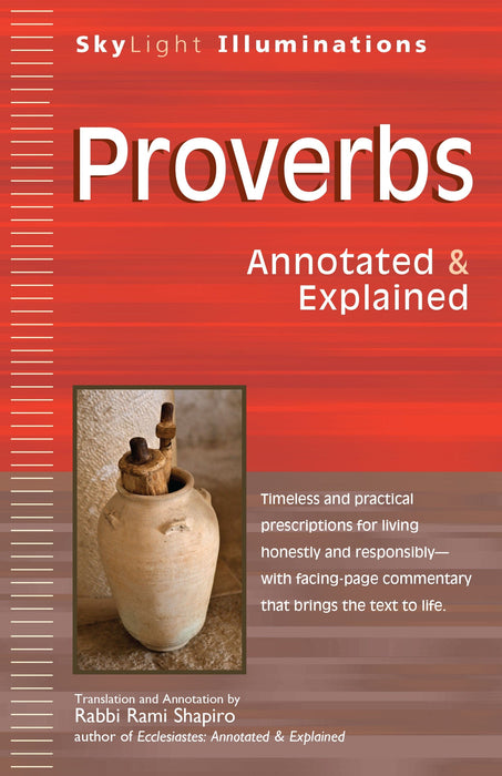 Proverbs: Annotated & Explained